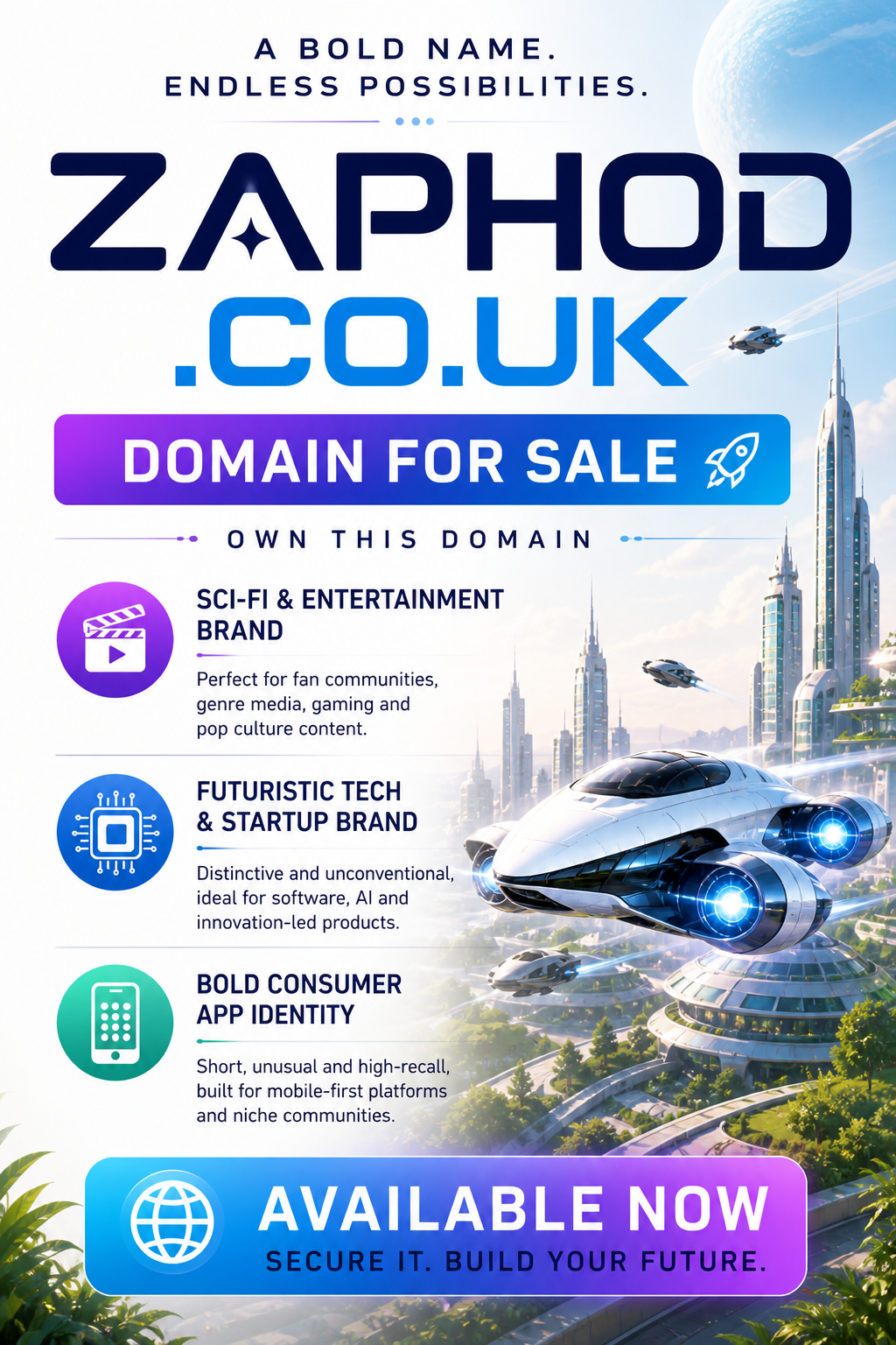Promotional graphic featuring the domain zaphod.co.uk, shown with bright futuristic cityscape and flying vehicle. Style: clean sci-fi.