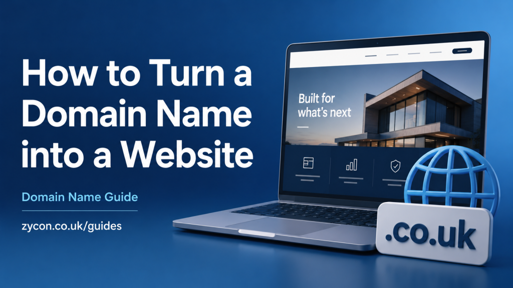 How to Turn a Domain Name into a Website